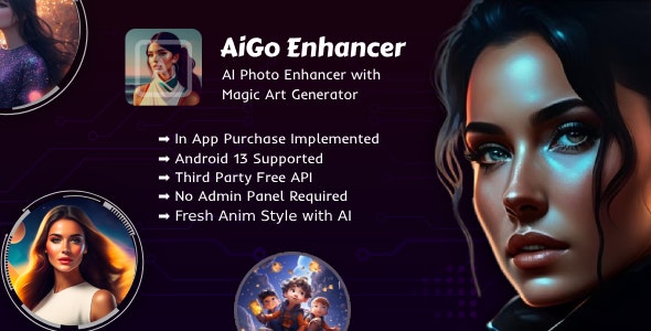 AiGO Enhancer : AI Image Editor with Magic Photo Art Generator | In app purchase | Admob