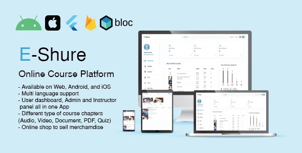 E-Shure – Flutter Web and Mobile (iOS and Android) Online Course Platform with Admin and Website