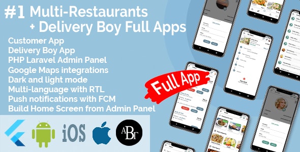 Multi-Restaurants Flutter App + Delivery Boy App + PHP Laravel Admin Panel