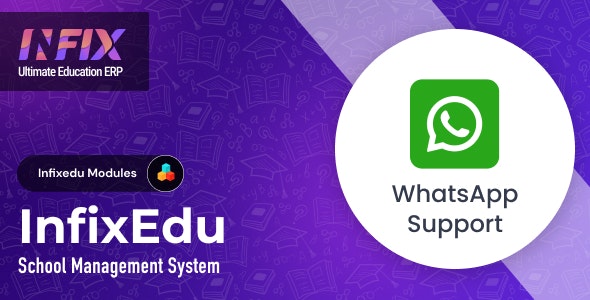 Whatsapp Support Module | InfixEdu School – School Management System Software