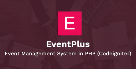 EventPlus – Event Management System in PHP (Codeigniter) – Online Ticket Purchase System 2.3