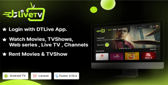 DTLiveTV – Flutter Android TV App – Movies – TV Series – Live TV – Channels – OTT – Admin Panel