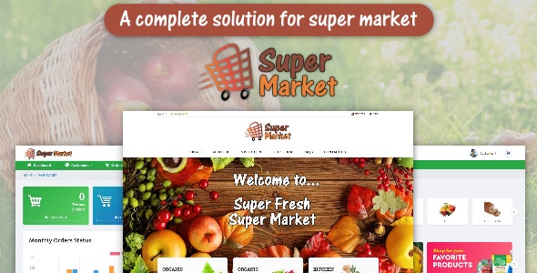 Super Market – E-Commerce Solution for Food Market or Grocery Shop