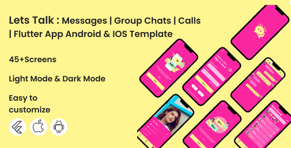 Let’s Talk : Messages | Group Chat | Calls  – Flutter App Android & iOS Template