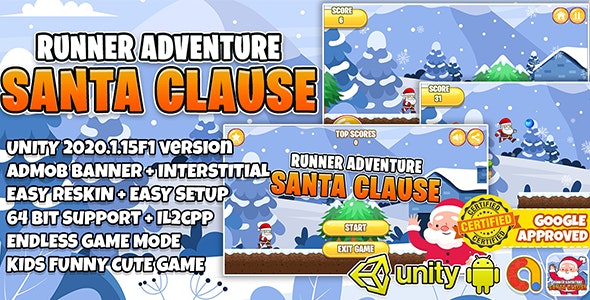 SANTA CLAUSE RUNNER + ADMOB + UNITY 2020 + EASY RESKIN