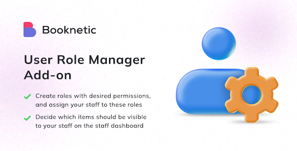 User role manager add-on for Booknetic – WordPress Booking Plugin for Appointment Scheduling