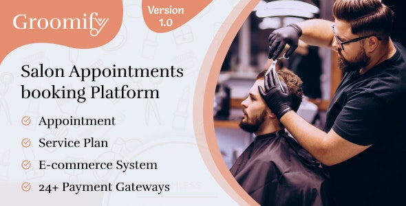 Groomify – Barbershop, Salon, Spa Booking and E-Commerce Platform