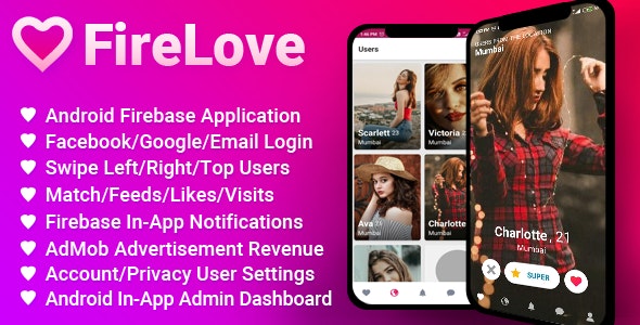 FireLove – Android Firebase Dating Application