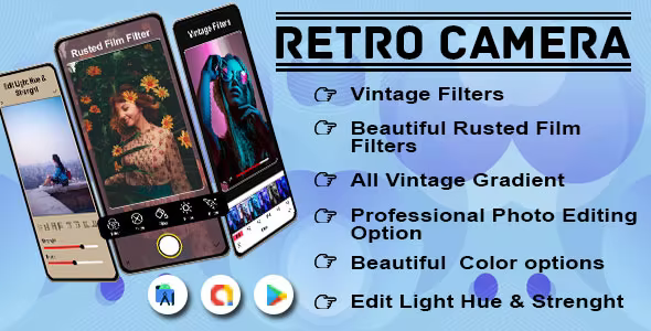 Retro Camera Vintage Camera Filters Photo Effects – Light Photo Editor Retro Filters – Photo Effects