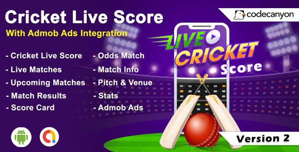 Android Cricket App – Cricket live score with Admob (version – 4) (Android 12 Supported)