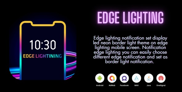 Edge Lighting App – Admob Ad | Facebook Ad | Max Ads