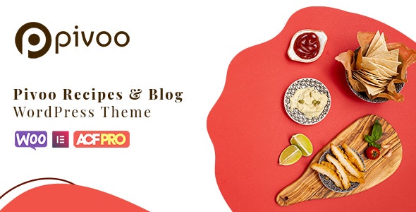 Pivoo – Food  Recipe Blog WordPress Theme 1.2