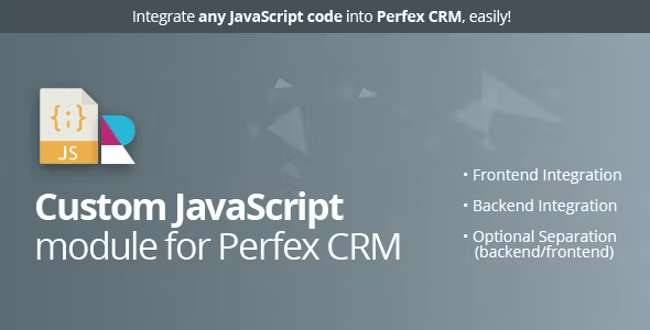 Custom JavaScript module for Perfex  1.0a