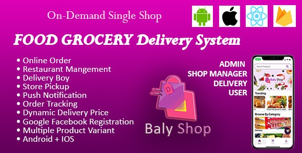 Online Shopping Application With Delivery (Baly Shop Food & Grocery Delivery) – IOS Android