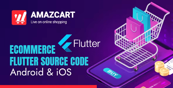 Amazy Flutter Amaz Cart – Ecommerce Flutter Source code for Android and iOS