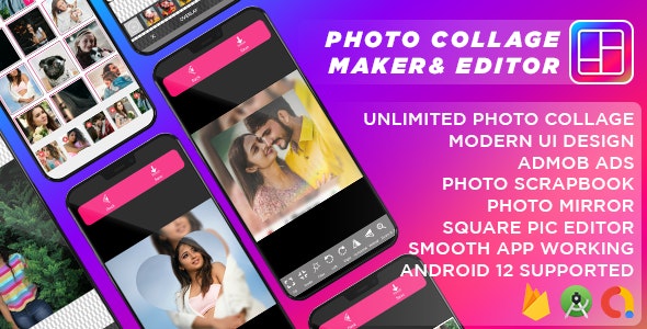 Photo Collage Maker With Photo Editor, ScrapBook  Square Pic Editor, Mirror 3D Effect (Admob Ads)