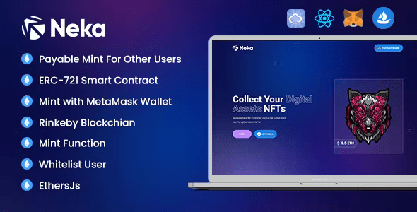 Neka – A React NFT Minting Dapp