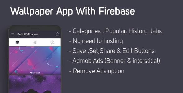 Beta Wallpapers – Wallpaper App With Firebase