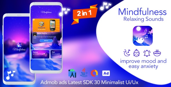 2-in-1 | Mindfulness + Vibez – Relaxing Sounds Android App + Admob Ads