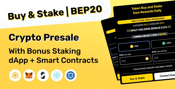 Buy  Stake | BEP20 Crypto Presale With Bonus Staking dApp + Smart Contracts