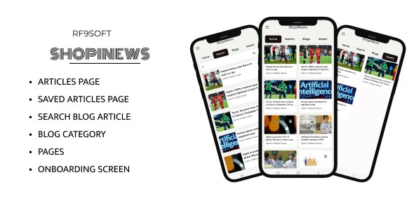 Shopify News App – The Best Flutter Shopinews app  2024