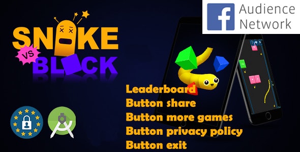 Snake vs blocks (Facebook Ads + leaderboard + Android Studio)