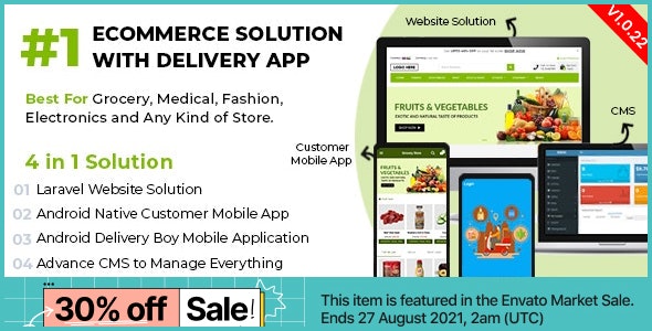 Ecommerce Solution with Delivery App For Grocery, Food, Pharmacy, Any Store / Laravel + Android Apps