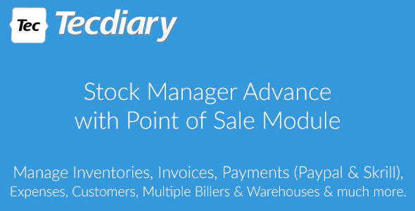 Stock Manager Advance with Point of Sale Module