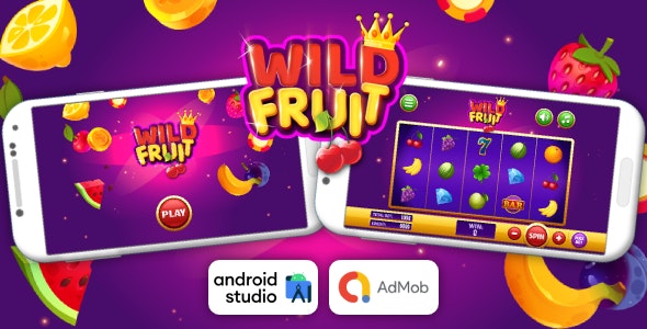 Wild Fruit – Slot Machine Game Android Studio Project with AdMob Ads + Ready to Publish