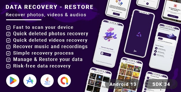 Data Recovery – Restore Data – Photos, Videos  Audios Recovery(android13 + SDK 34)