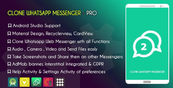 Clone Whatsapp Messenger PRO – AdMob & GDPR