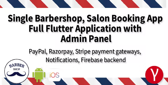 Single Barbershop, Salon Booking App – Full Flutter Application with Admin Panel (Android+iOS)