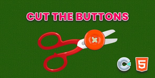 Cut The Buttons – Html5 (Construct3)