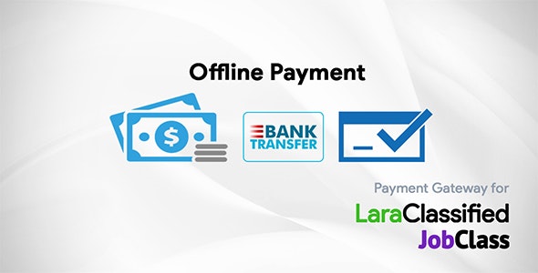 Offline Payment Gateway – LaraClassifier and JobClass 4.0.2