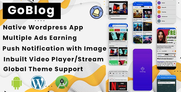 GoBlog – Native WordPress Blog App | Posts, Comments, Videos and more