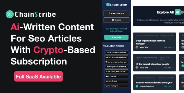 ChainScribe – Full SAAS Open AI SEO Articles with crypto-based subscription Full Theme