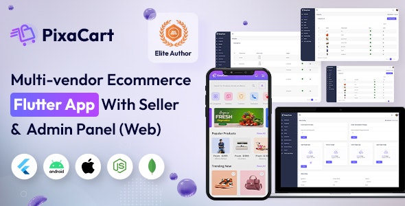 PixaCart – Multivendor Flutter eCommerce App With Seller  Admin Panel (Web)