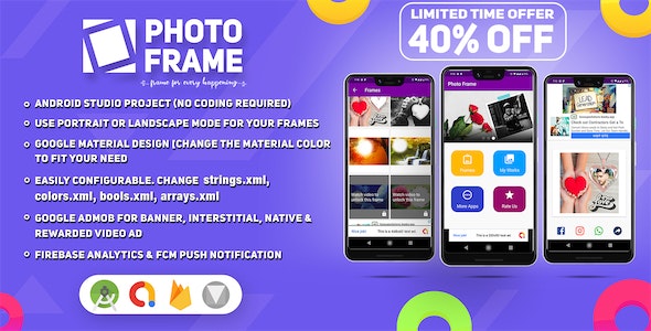 Photo Frames Picture Editor ~ Full Android Studio Project, AdMob, Material, FCM Push