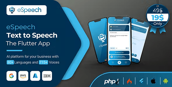 eSpeech – AI Text to Speech Flutter Full App