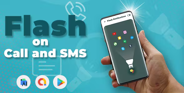 Flash on Call and SMS – Flash Alerts LED – Flash Notification On Call SMS – Alert Blink Flash