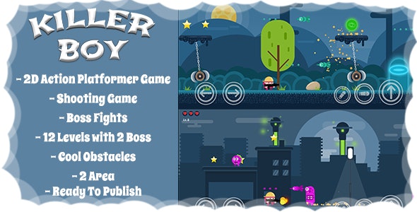 Killer Boy – 2D Action Platformer Mobile/Android Game (Unity Game + Admob)