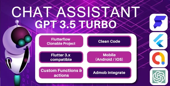 Chat Assistant AI – Chat GPT 3.5 Turbo | Admob | Open AI Chat – Flutterflow App (Mobile, IOS)