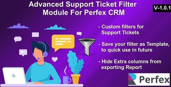 Advanced Support Tickets Filters Module for Perfex CRM 1.0.7