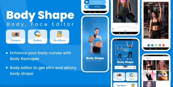 Body Shape Editor – Face Shape Editor – Retouch Body Editor – Perfect Body Shaper