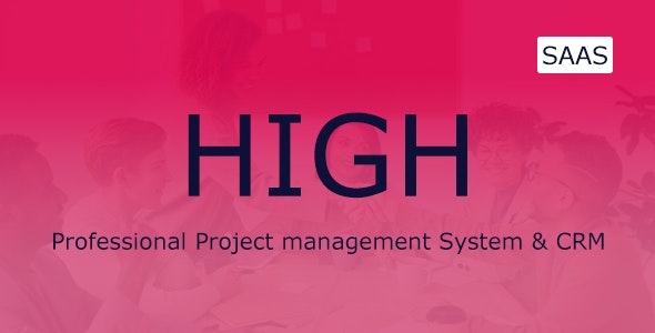 HIGH SaaS – Project Management System 5.5