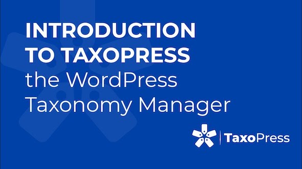 TaxoPress Pro – the WordPress Taxonomy, Category and Tag Plugin