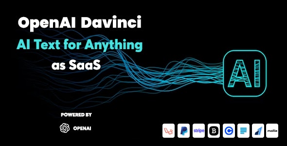 OpenAI Davinci – AI Writing Assistant and Content Creator as SaaS 4.7