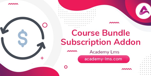 Academy LMS Course Bundle Subscription Addon 1.5