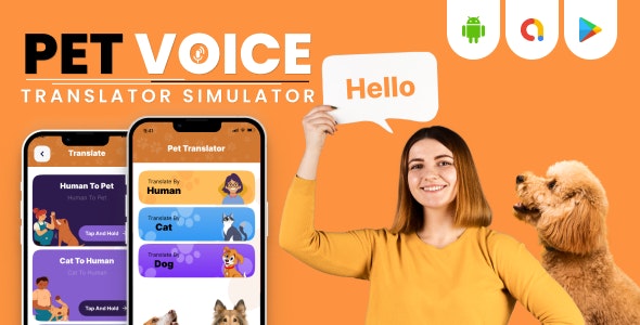 Pet Voice Translator Simulator – Human to Pet Voice Translator with Admob Ads