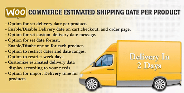 WooCommerce Estimated Shipping Date Per Product 5.1